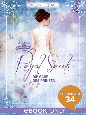 cover image of Royal Souls. Die Gabe des Prinzen